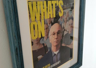 We have Larry David on our walls. What's On yours???